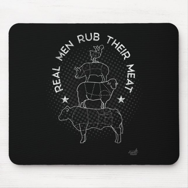 Mousepad Real Men Rub Their Meat Bbq Smoker Master  (Frente)