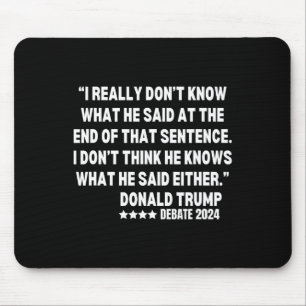 Mousepad Realmente não sei o que ele disse no final