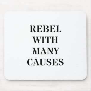 Mousepad Rebel com muitas causas