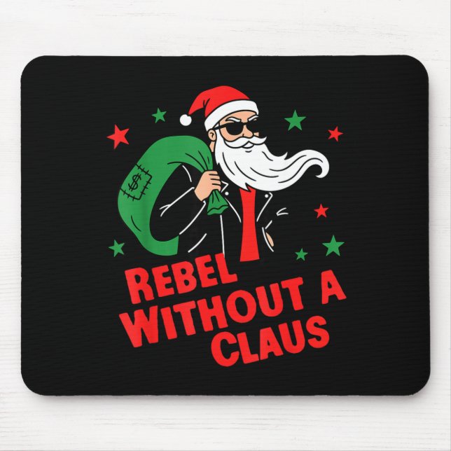 Mousepad Rebel Without A Claus– Cool Santa Leather Jacket C (Frente)