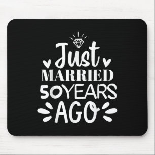 Mousepad Recem casados 50 Anos Atrás Engraçada 50ª Anniv de