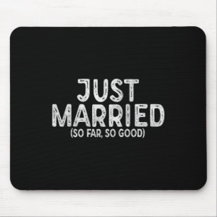 Mousepad Recém-casados até agora tão bem noiva recém-casada