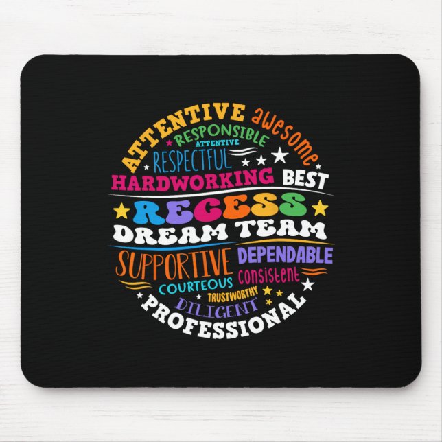 Mousepad Recess Dream Team Teachers Students Monitor Back T (Frente)