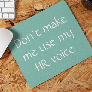Mousepad Recursos Humanos Serviço de Voz do HR Humor
