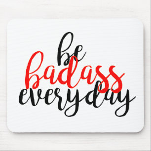 Mousepad REd inspiracional Pasta de bocas Badass