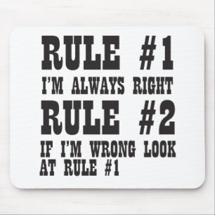 Mousepad Regra nº 1: Sou sempre a regra certa nº 2, se es