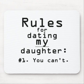 Mousepad Regras para datar minha filha