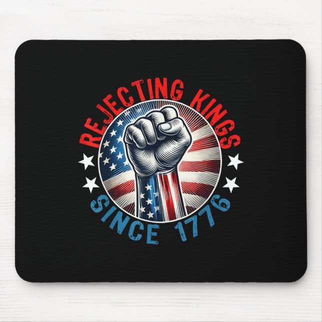Mousepad Rejeitando Reis Desde 1776 Design de apoio manual (Frente)