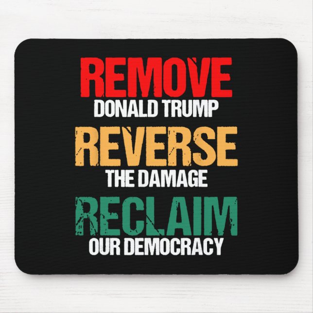 Mousepad Remova Trump Reverta os Danos Reivindique Nossa De (Frente)