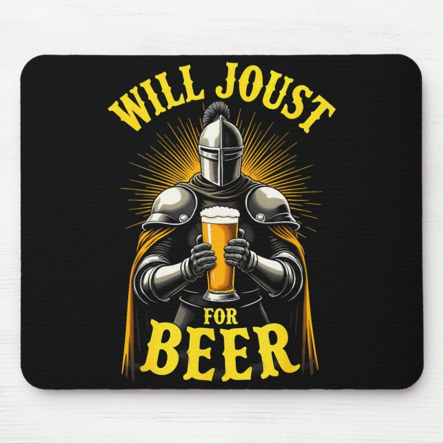 Mousepad Renaissance Medieval Knight Will Joust For Beer  (Frente)