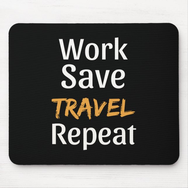 Mousepad Repetição de Viagem de Salvamento de Trabalho - Tr (Frente)