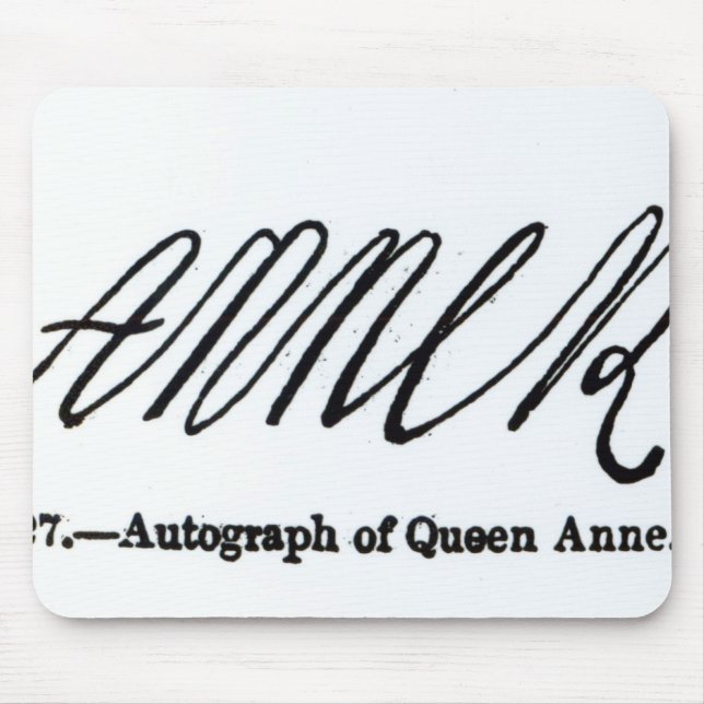Mousepad Reprodução da assinatura da rainha Anne (Frente)