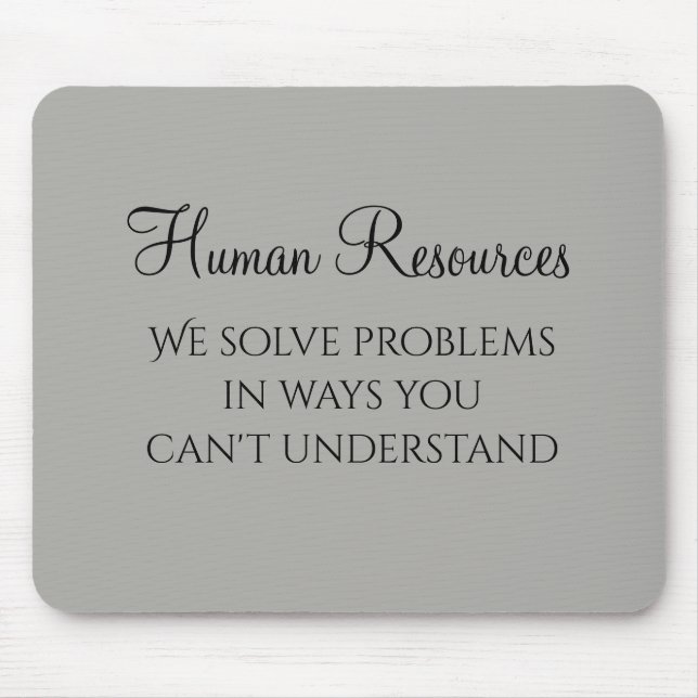 Mousepad Resolvemos problemas Recursos Humanos Humor HR (Frente)