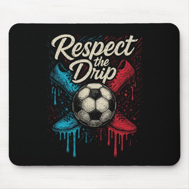 Mousepad Respeite O Calçado Ll Soccer Drip Crianças Adolesc (Frente)