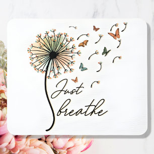 Mousepad Respire o presente de citação inspiracional