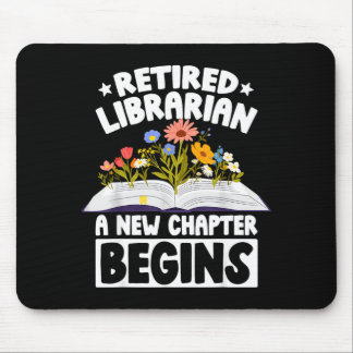 Mousepad Retired librarian new chapter begins retirement