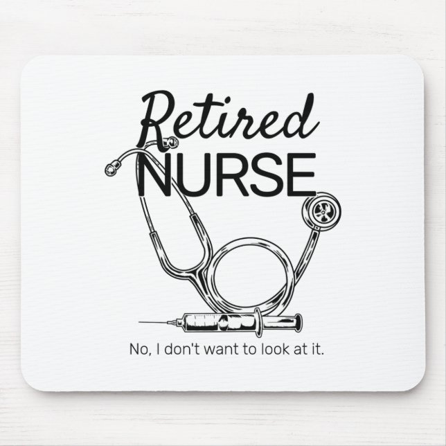 Mousepad Retired Nurse Funny Nursing Retirement  (Frente)