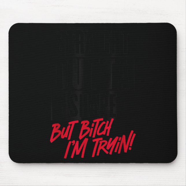 Mousepad Reto da Forma, Mas Estou Tentando Academia Fitness (Frente)