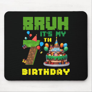 Mousepad Retro Bruh É Meu 7º Aniversário Bolo Pixel Gamer 7