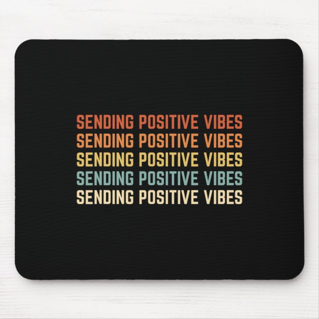 Mousepad Retro Enviando Vibes Positivas Dizendo Autoatendim (Frente)