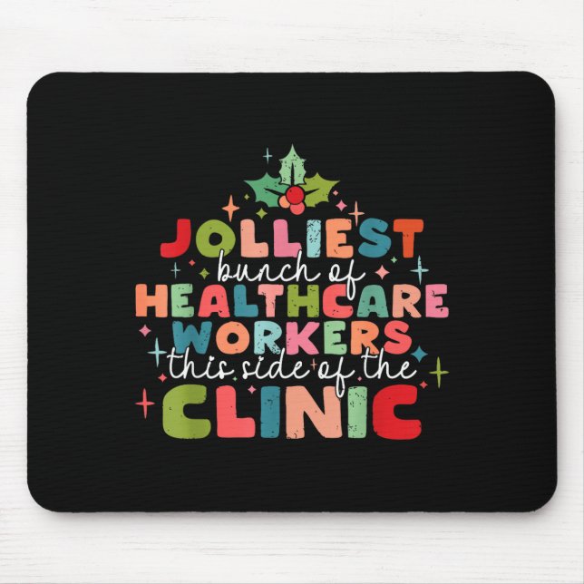 Mousepad Retro Funny Nurse Jolliest Bunch Of Healthcare Wor (Frente)