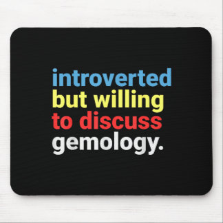 Mousepad Retro Introvertido Mas Amante Da Gemologia Engraça