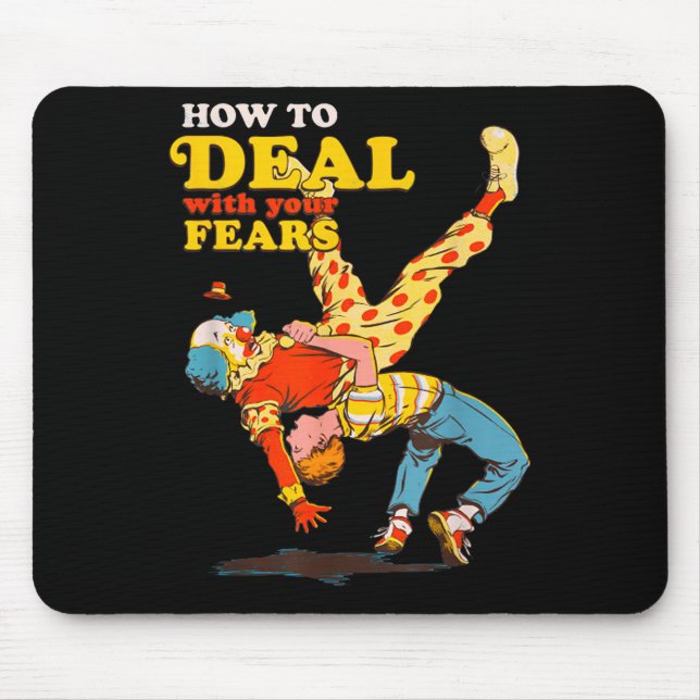 Mousepad Retro Motivation Quote How To With Your Fears Funn (Frente)