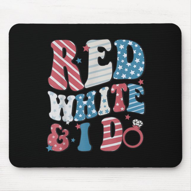 Mousepad Retro Red White And I Do 4th Of July Bachelorette  (Frente)
