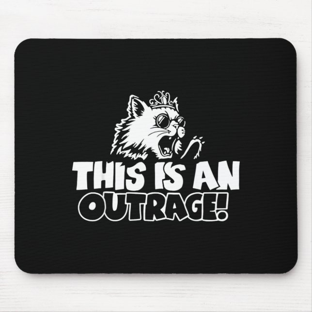 Mousepad Retro This Is An Outrage Quote Meme Cat Cute Funny (Frente)