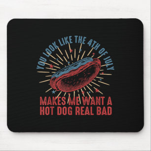 Mousepad Retro Você Parece Que O 4 De Julho Me Faz Querer
