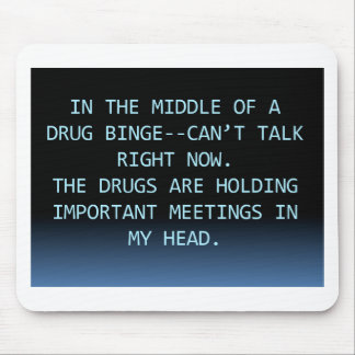 MOUSEPAD REUNIÃO DA DROGA