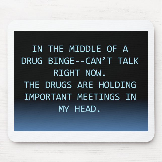 MOUSEPAD REUNIÃO DA DROGA (Frente)