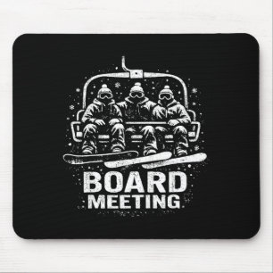 Mousepad Reunião de Conselho Engraçada Snowboard Esqui Elev