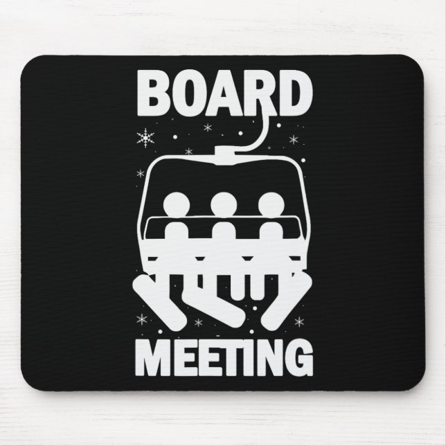 Mousepad Reuniões de Conselho Reunião de Snowboard Snowboar (Frente)