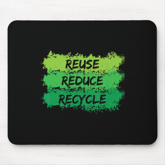 Mousepad Reutilizar Reduzir O Reciclar Engraçado Ecologicam (Frente)