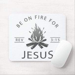 Mousepad Revelação 3:15 Estar em Fogo por Jesus Cristão