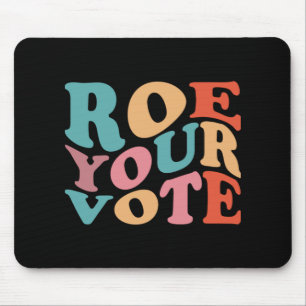 MOUSEPAD ROE ROE ROE VOTE 77