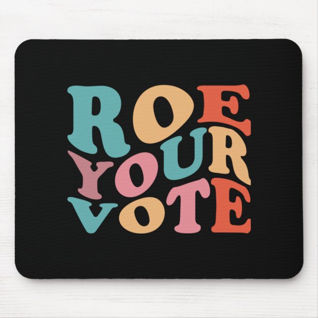 MOUSEPAD ROE ROE ROE VOTE 77 (Frente)