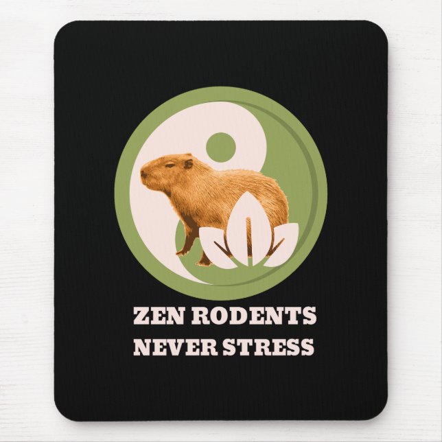 Mousepad Roedores Zen Nunca Estressam Humor do Capivara (Frente)