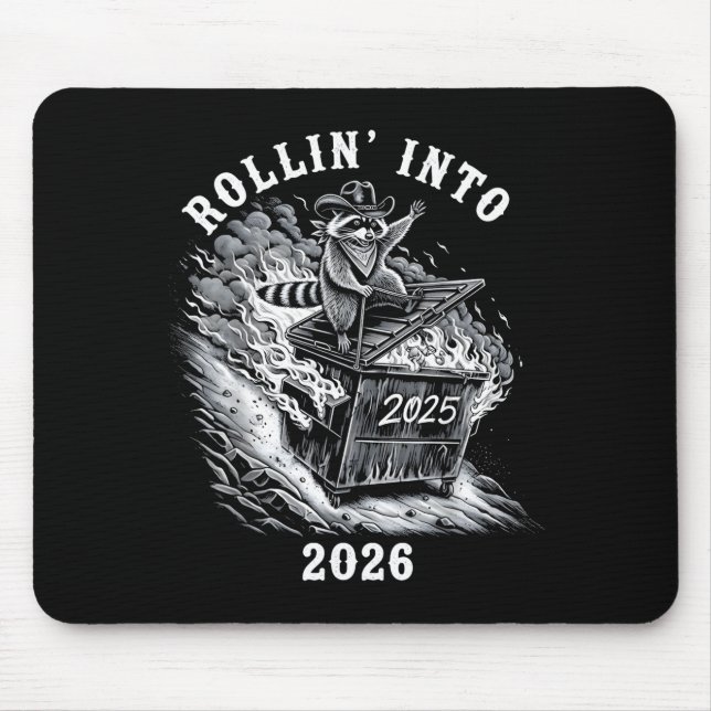 Mousepad Rollin Into 2026 Raccoon Funny Dumpster Fire 2025  (Frente)