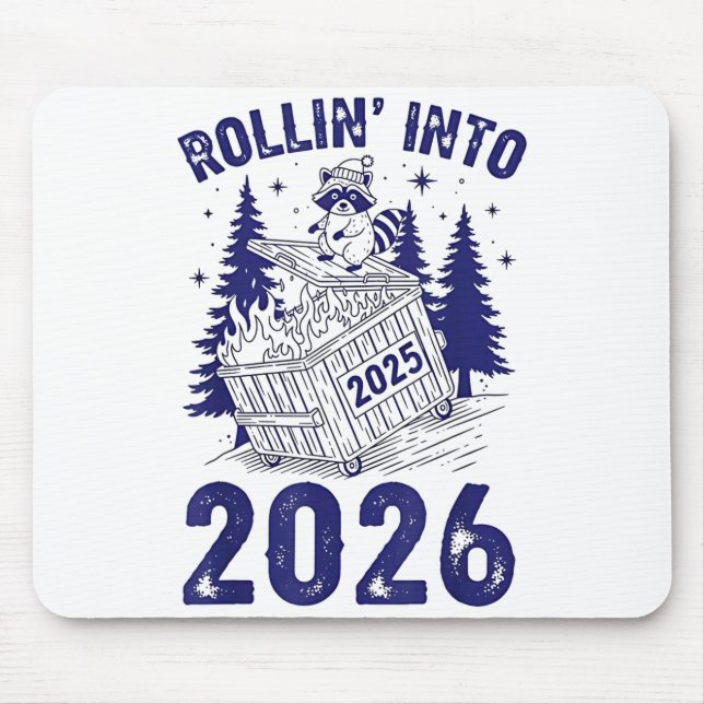 Mousepad Rollin Into 2026 Raccoon Funny Dumpster Fire 2025  (Frente)