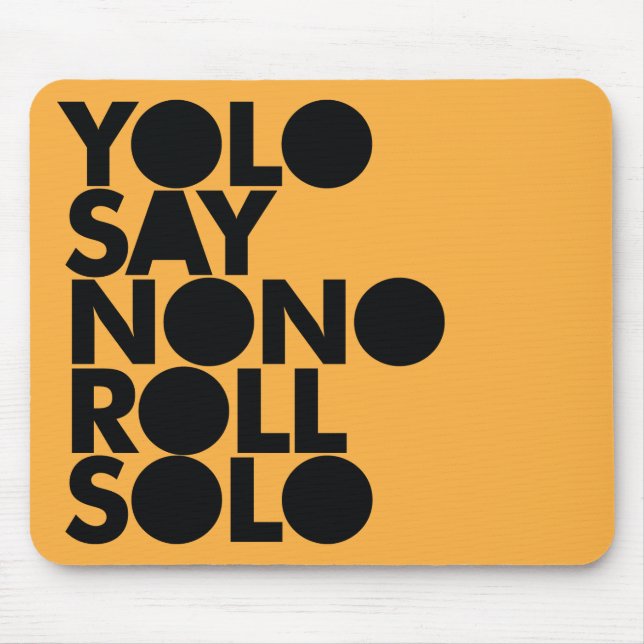 Mousepad Rolo de YOLO enchido só (Frente)