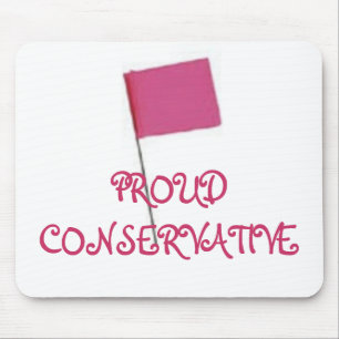 Mousepad Rosa CONSERVADOR ORGULHOSO