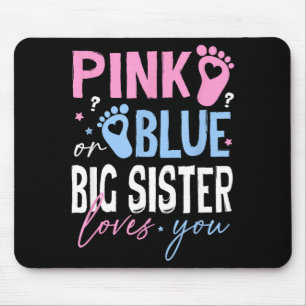 Mousepad Rosa ou azul irmã mais velha ama revelação de gêne