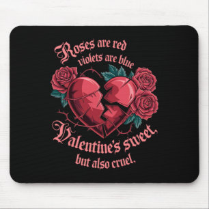 Mousepad Rosas Doces Mas Cruéis Mensagem de Amor e Quebra d