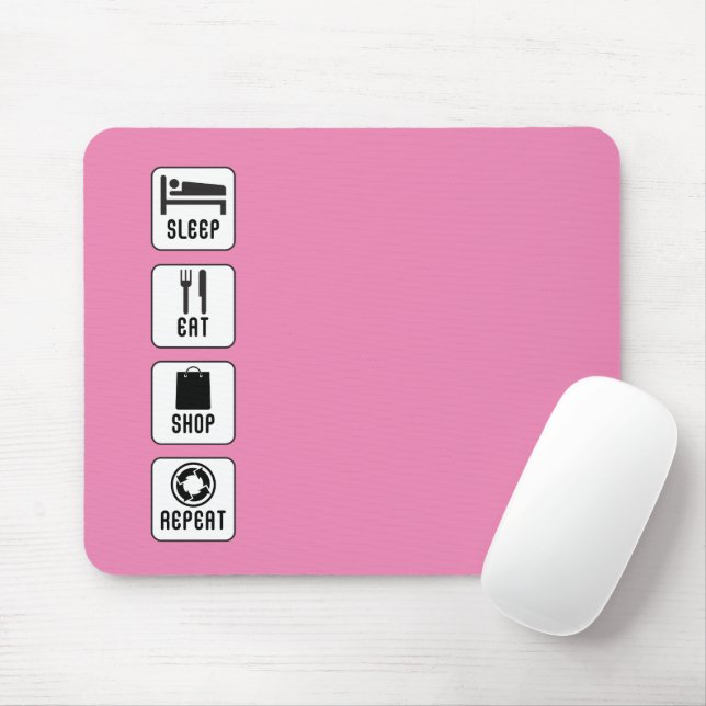 Mousepad Rotina de Escolha de Vida Dormir Comer Comprar Rep (Com mouse)