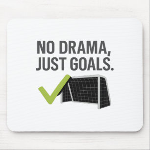 Mousepad Roupas de Fã de Futebol Sem Drama Só Gols