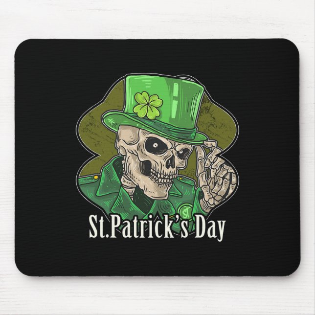 Mousepad Rua Patrick Day Skeleton Clover Divertido Sarcásti (Frente)
