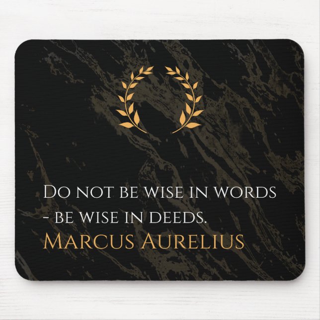 Mousepad Sabedoria de Marcus Aurelius: Ações falam mais alt (Frente)