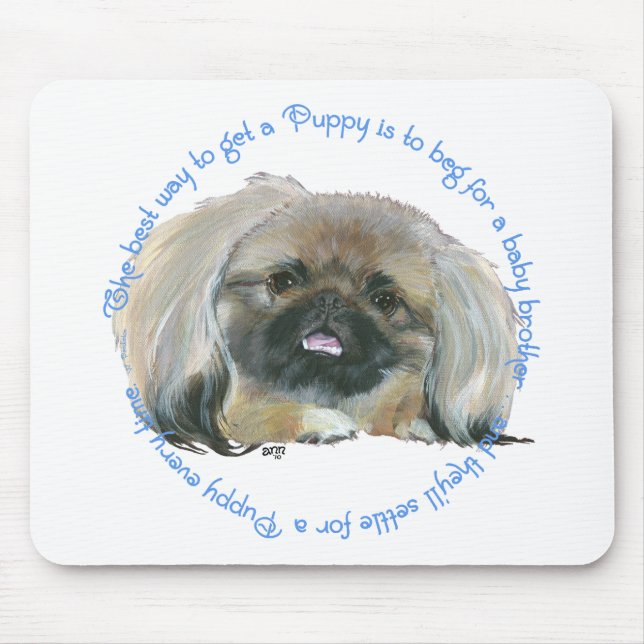 Mousepad Sabedoria Pekingesa - Como obter um Puppy (Frente)